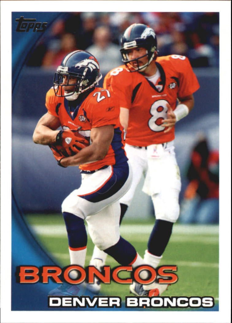 2010 Topps #201 Denver Broncos Team/Kyle Orton/Knowshon Moreno