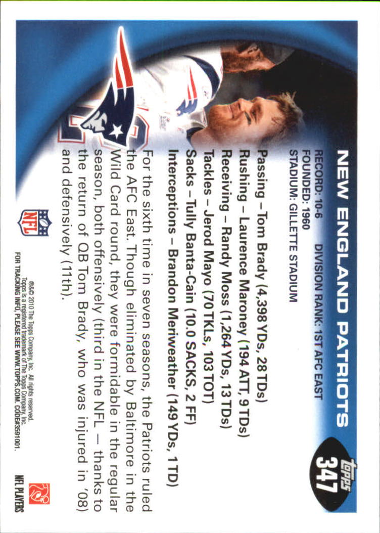 2010 Topps #347 New England Patriots Team/Tom Brady/Randy Moss back image