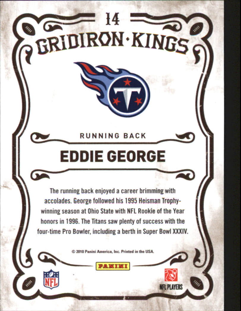 2010 Panini Threads Gridiron Kings #14 Eddie George back image