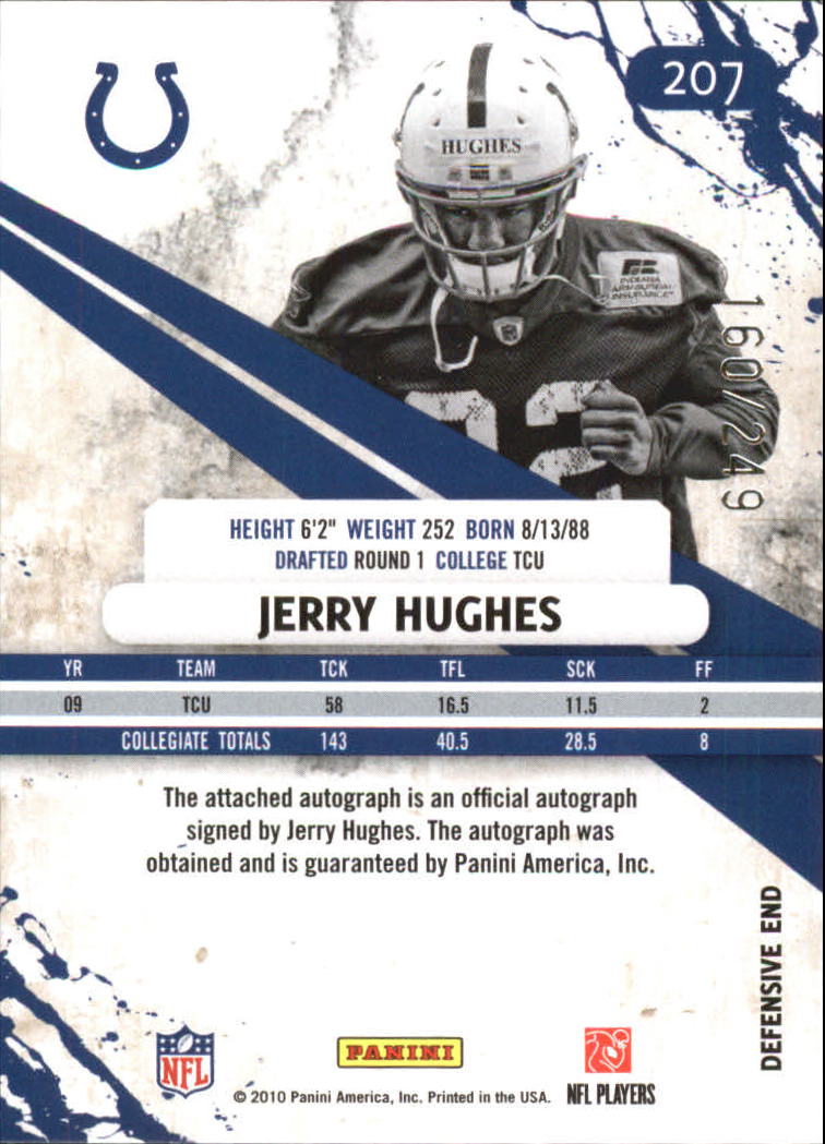 2010 Rookies and Stars Longevity Autographs #207 Jerry Hughes/249 back image