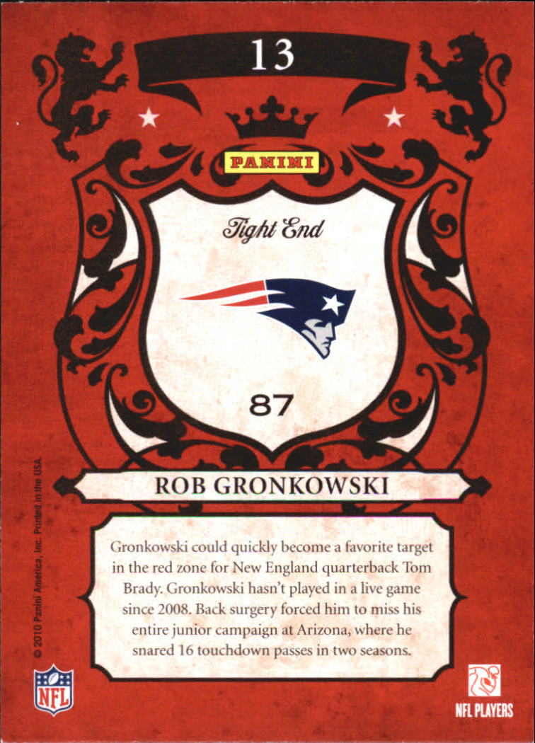 2010 Crown Royale Rookie Royalty #13 Rob Gronkowski back image