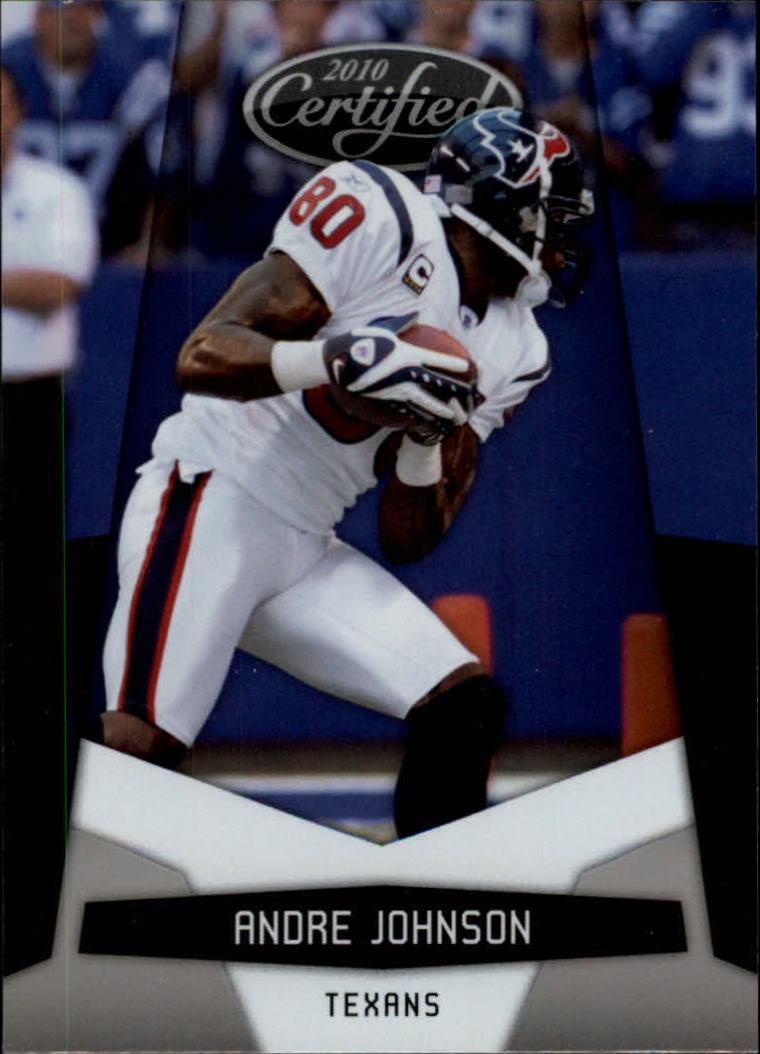 2010 Certified #56 Andre Johnson