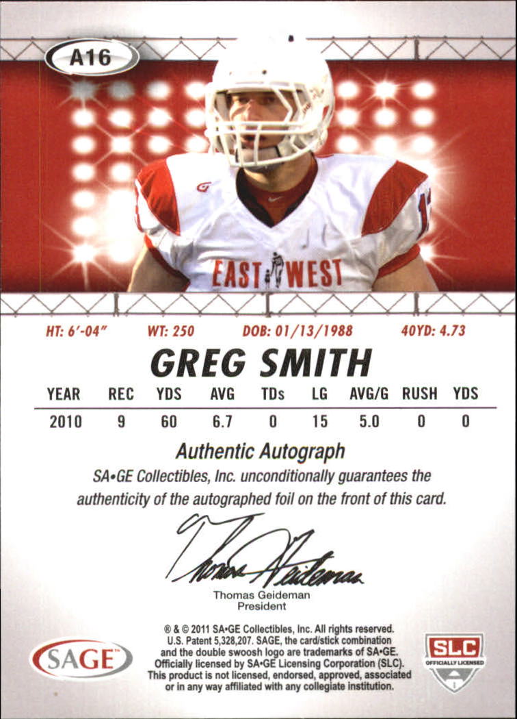 2011 SAGE HIT Autographs #16 Greg Smith back image