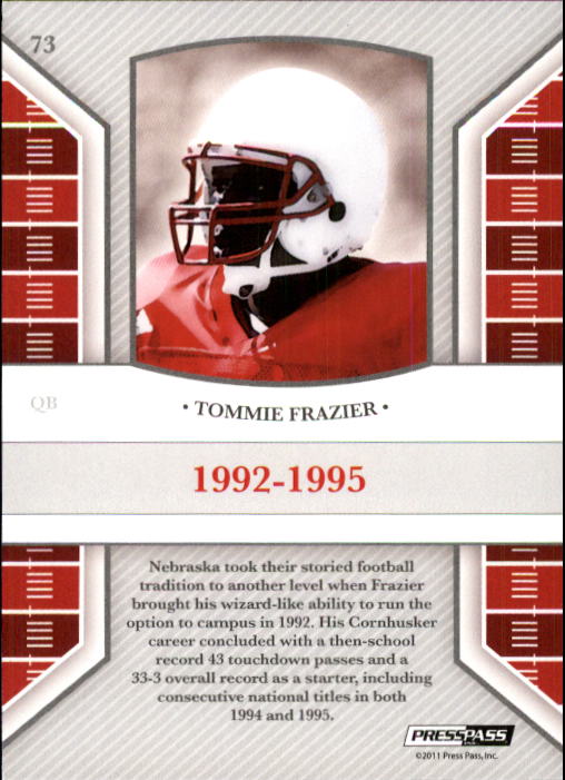 2011 Press Pass Legends #73 Tommie Frazier back image