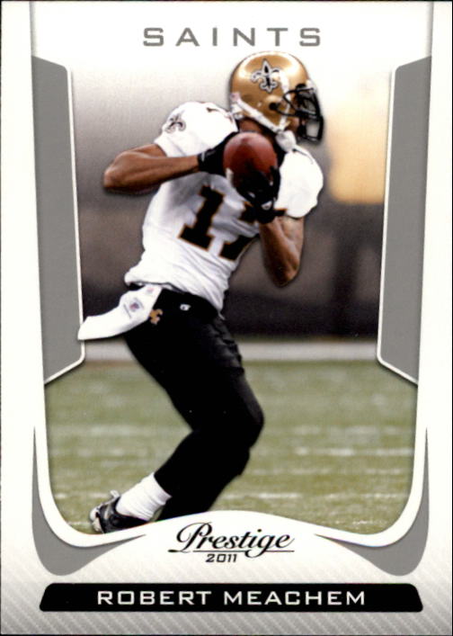 2011 Prestige #127 Robert Meachem