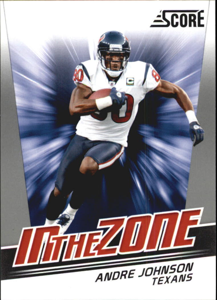 2011 Score In the Zone #1 Andre Johnson