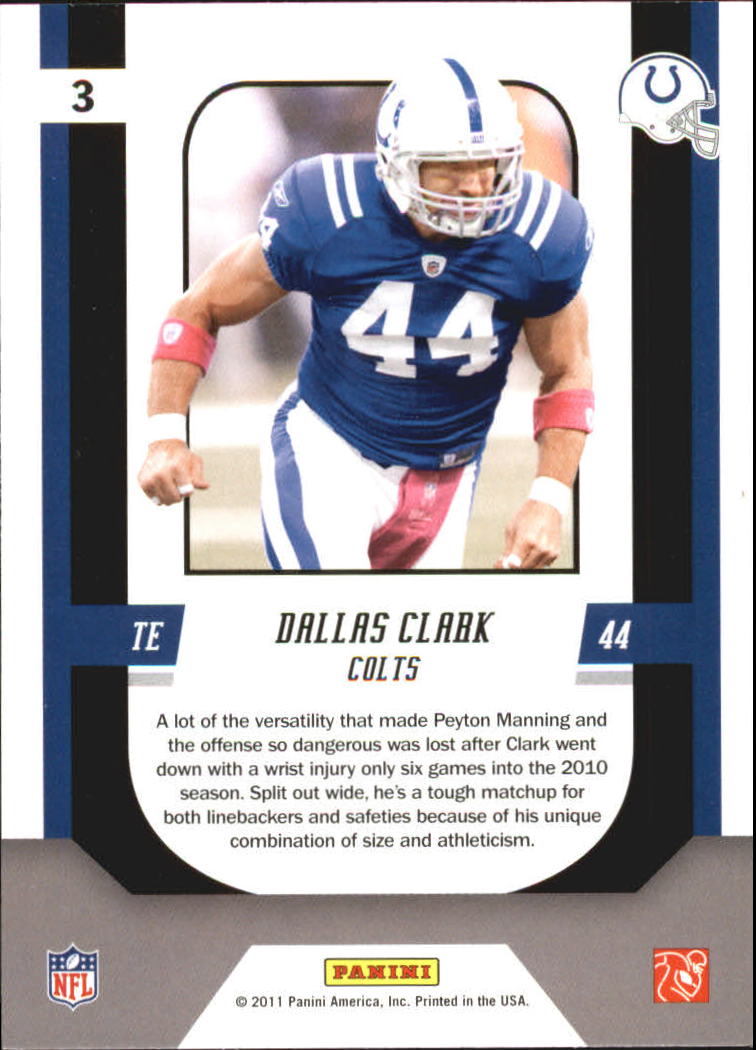 2011 Score Complete Players #3 Dallas Clark back image