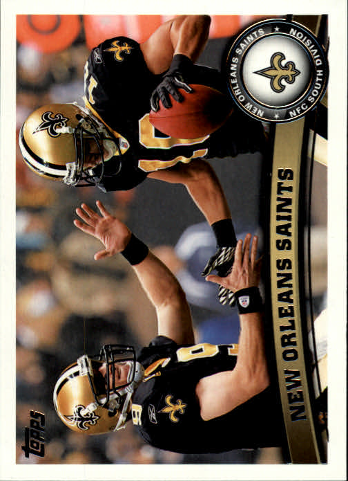 2011 Topps #156 New Orleans Saints Team/Drew Brees/Lance Moore