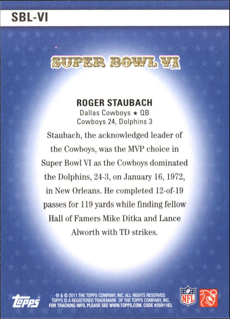 2011 Topps Super Bowl Legends #SBLVI Roger Staubach back image