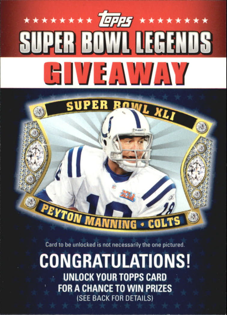2011 Topps Super Bowl Legends Giveaway #SBLG8 Peyton Manning
