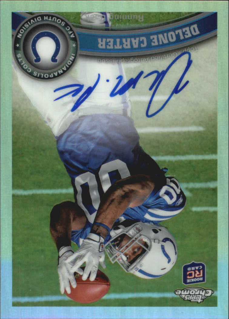 2011 Topps Chrome Rookie Autographs Refractors #106 Delone Carter