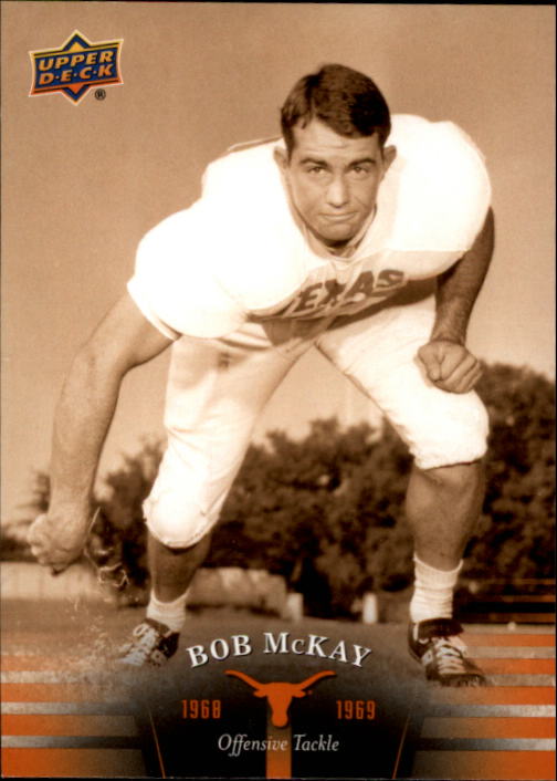 2011 Upper Deck Texas #14 Bob McKay