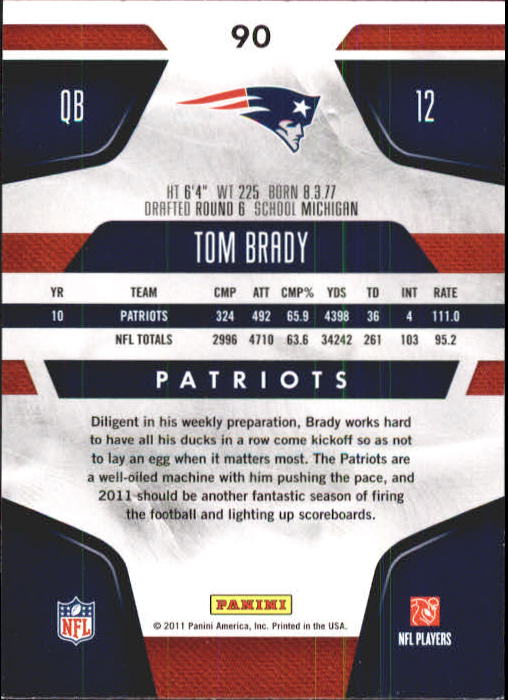 2011 Certified #90 Tom Brady - NM-MT - Brent's Sports Cards