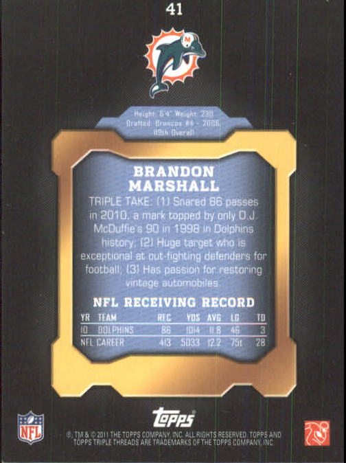 2011 Topps Triple Threads #41 Brandon Marshall back image