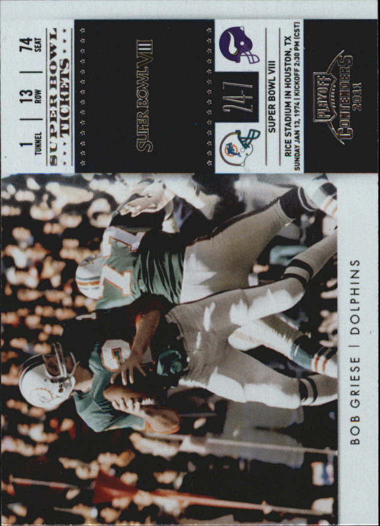 2011 Playoff Contenders Super Bowl Tickets #24 Bob Griese