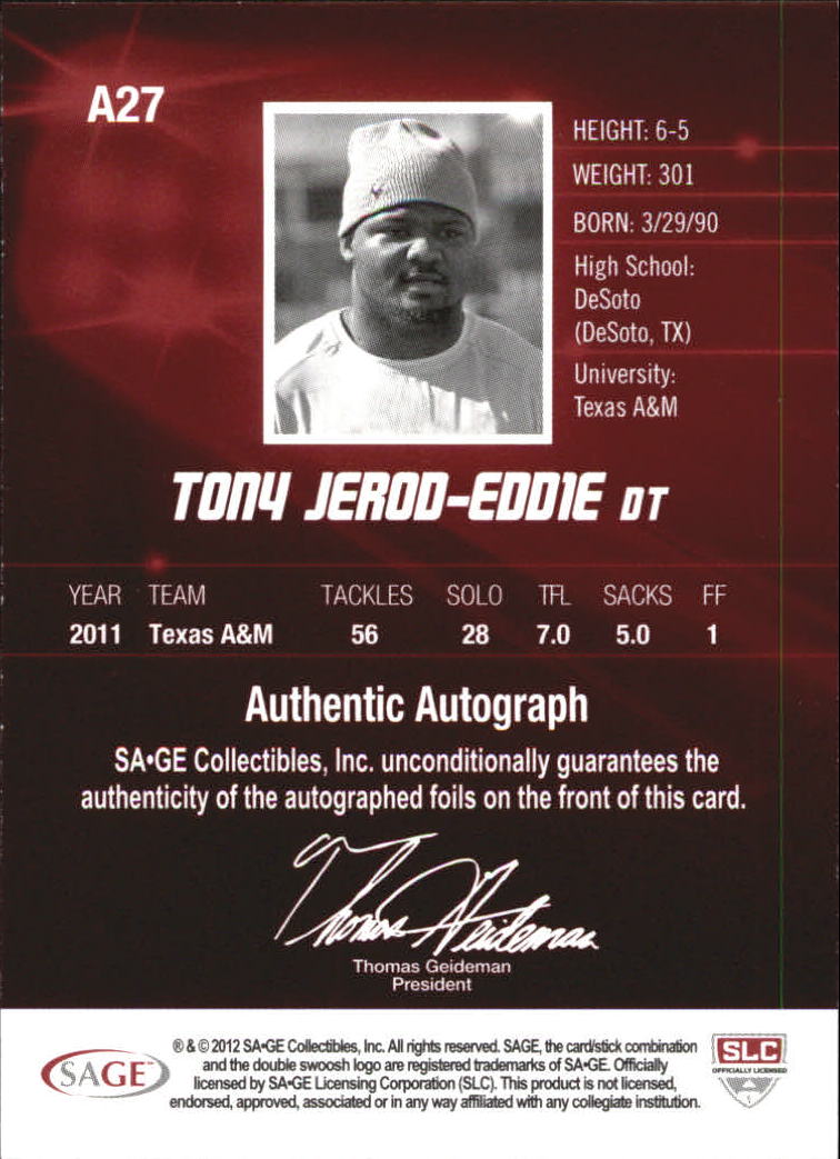 2012 SAGE HIT Autographs #A27 Tony Jerod-Eddie back image