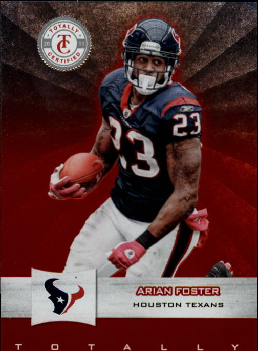 2011 Totally Certified #28 Arian Foster