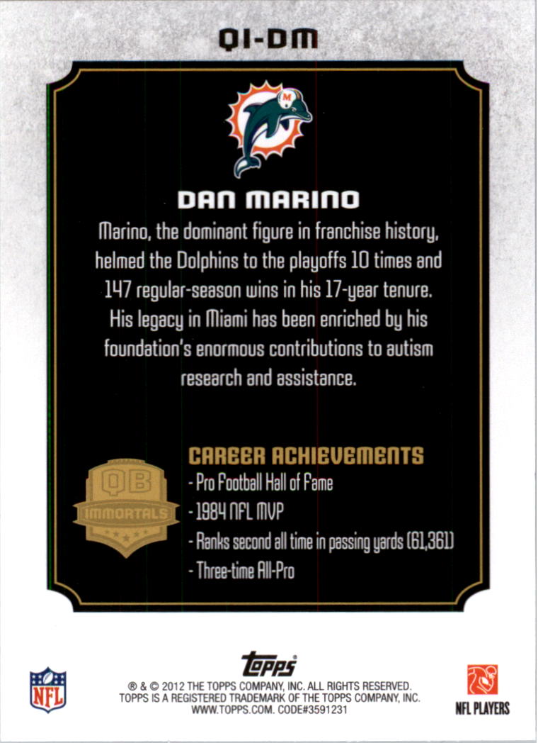 2012 Topps QB Immortals #QIDM Dan Marino back image