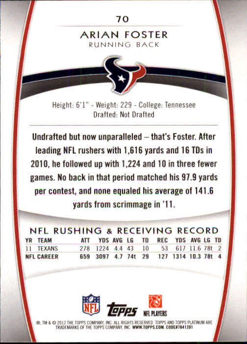 2012 Topps Platinum #70 Arian Foster back image