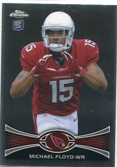 2012 Topps Chrome #166A Michael Floyd RC/jersey team name visible