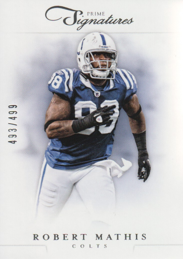 2012 Prime Signatures #121 Robert Mathis