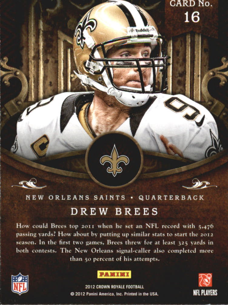 2012 Crown Royale NFL Regime #16 Drew Brees back image