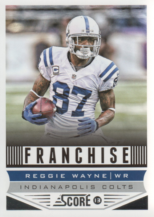 2013 Score #280 Reggie Wayne F