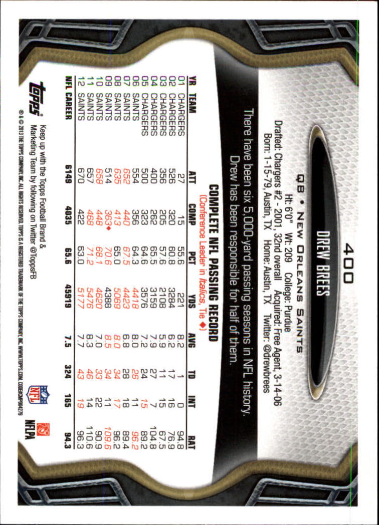 2013 Topps #400A Drew Brees/(black jersey) back image