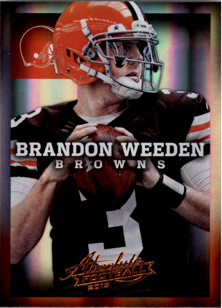 2013 Absolute #24 Brandon Weeden