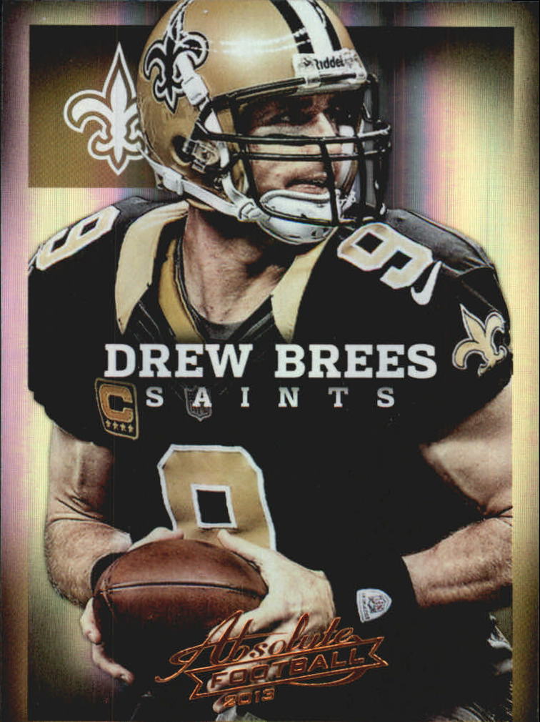 2013 Absolute #61 Drew Brees