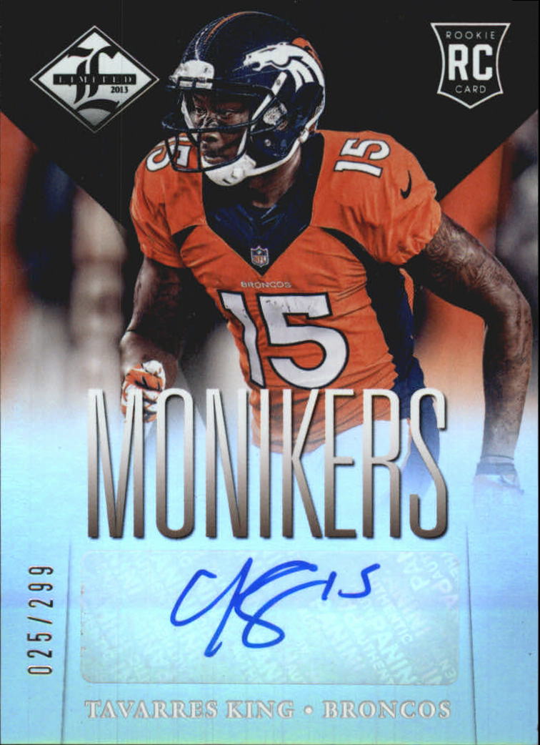 2013 Limited Monikers Autographs Silver #196 Tavarres King/299