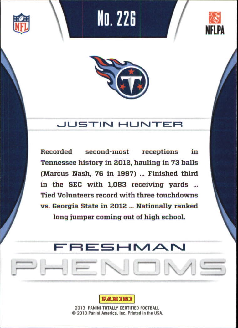 2013 Totally Certified #226 Justin Hunter RC back image