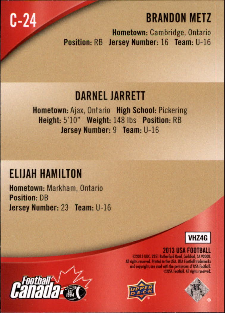 2013 Upper Deck USA Football Team Canada #C24 Brandon Metz/Darnel Jarrett/Elijah Hamilton back image