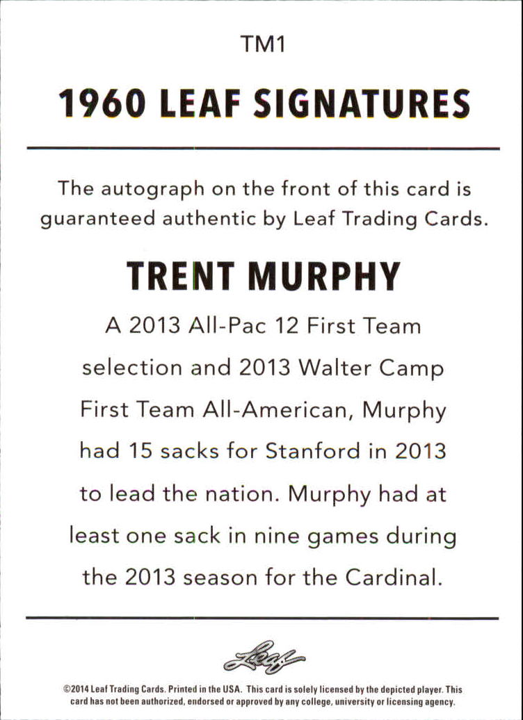 2014 Leaf Originals '60 Autographs #TM1 Trent Murphy back image