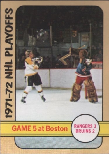 1972-73 Topps #6 Playoff Game 5 DP/Rangers 3/Bruins 2