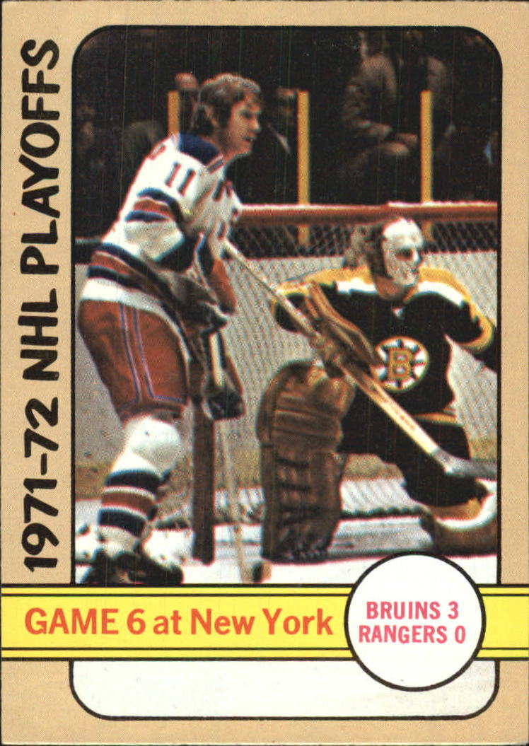 1972-73 Topps #7 Playoff Game 6 DP/Bruins 3/Rangers 0