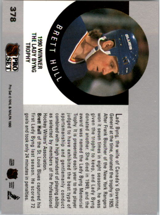 1990-91 Pro Set #378 Brett Hull Byng UER/(Should be Lady Byng/Memorial Trophy) back image