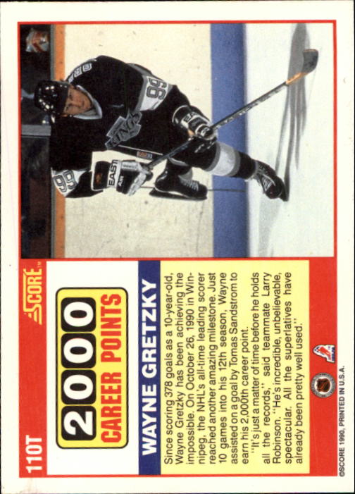 1990-91 Score Rookie Traded #110T Wayne Gretzky/2000th Point back image