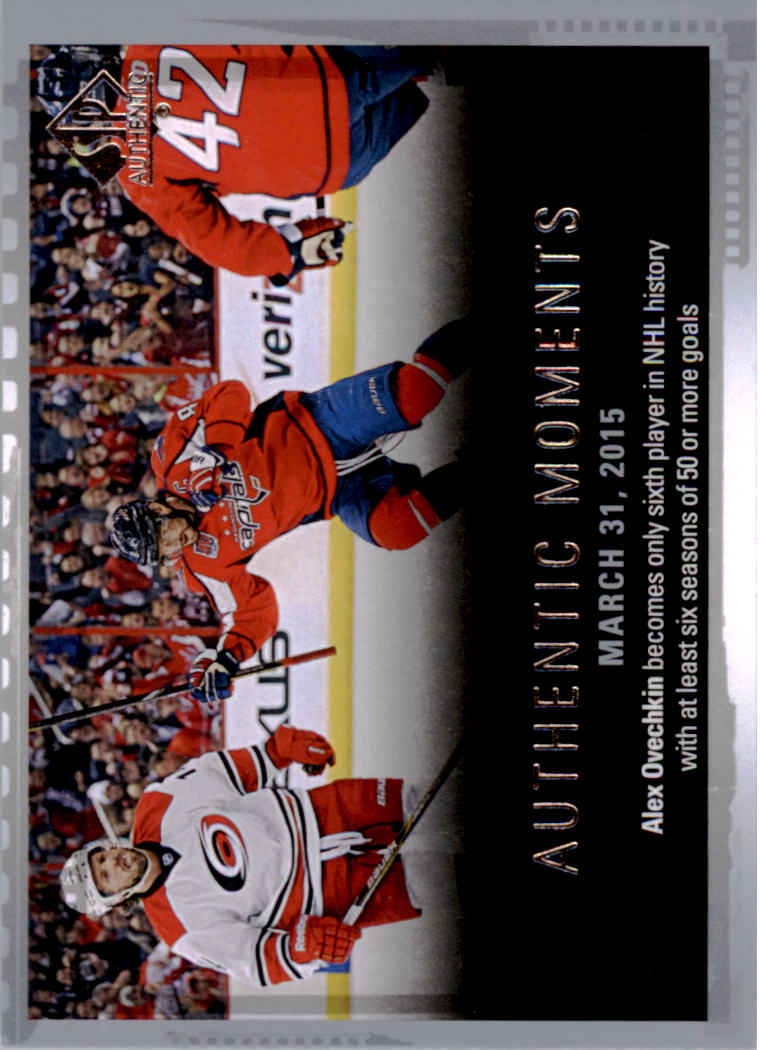 2015-16 SP Authentic #147 Alexander Ovechkin AM