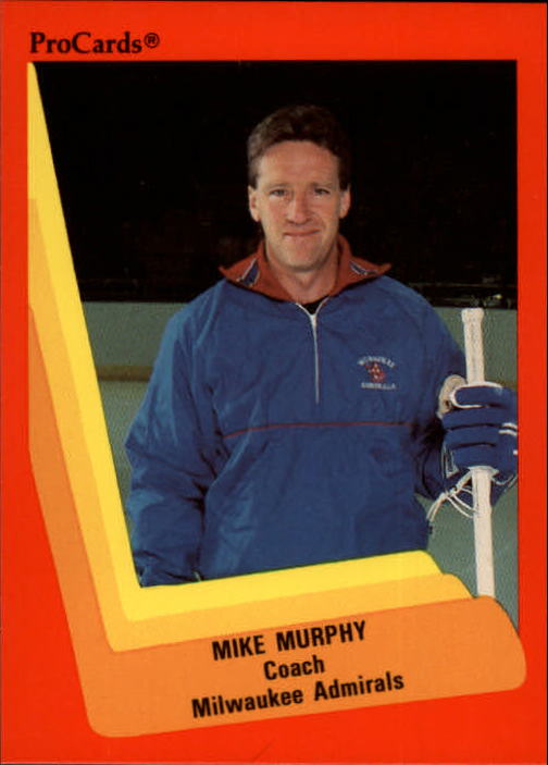 1990-91 ProCards AHL/IHL #335 Mike Murphy CO