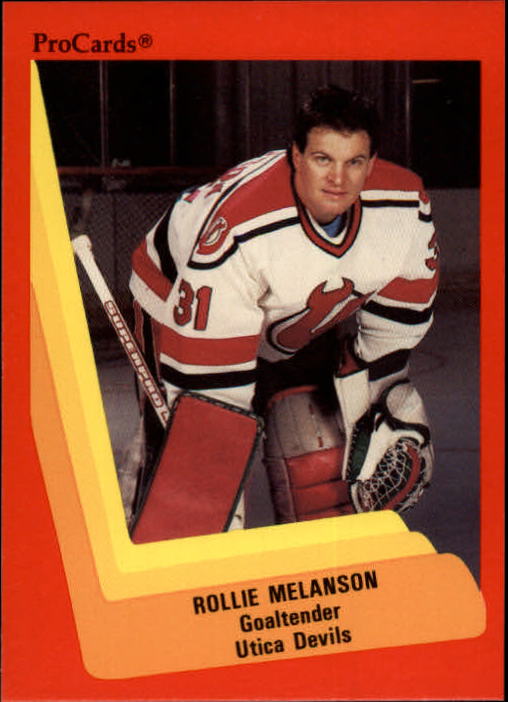 1990-91 ProCards AHL/IHL #579 Rollie Melanson