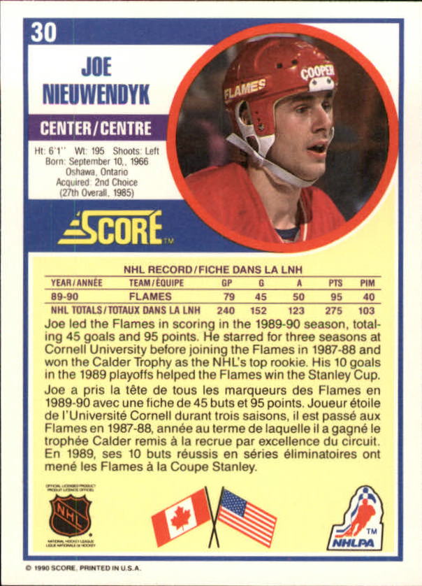 1990-91 Score Canadian #30A Joe Nieuwendyk ERR/(Text says now I fell/should read feel) back image