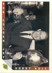 1991-92 Ultimate Original Six #92 Bobby Hull/Million Dollar Man