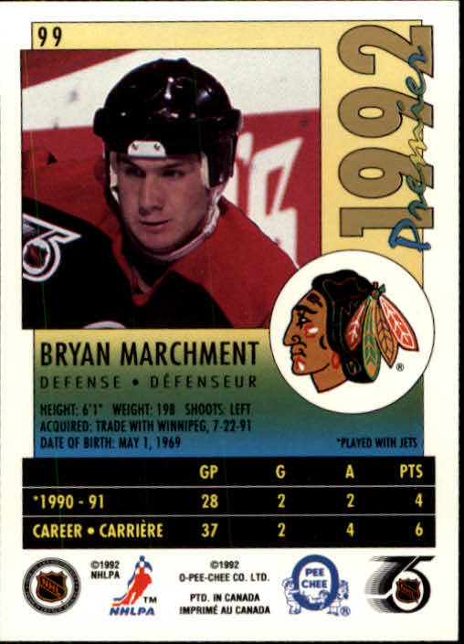 1991-92 OPC Premier Chicago Blackhawks Hockey Card #99 Bryan Marchment