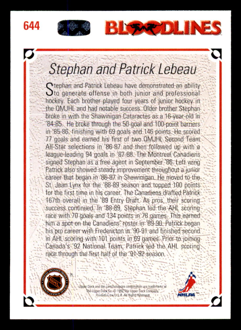 1991-92 Upper Deck #644 The Lebeau Brothers/Stephan Lebeau/Patrick Lebeau back image
