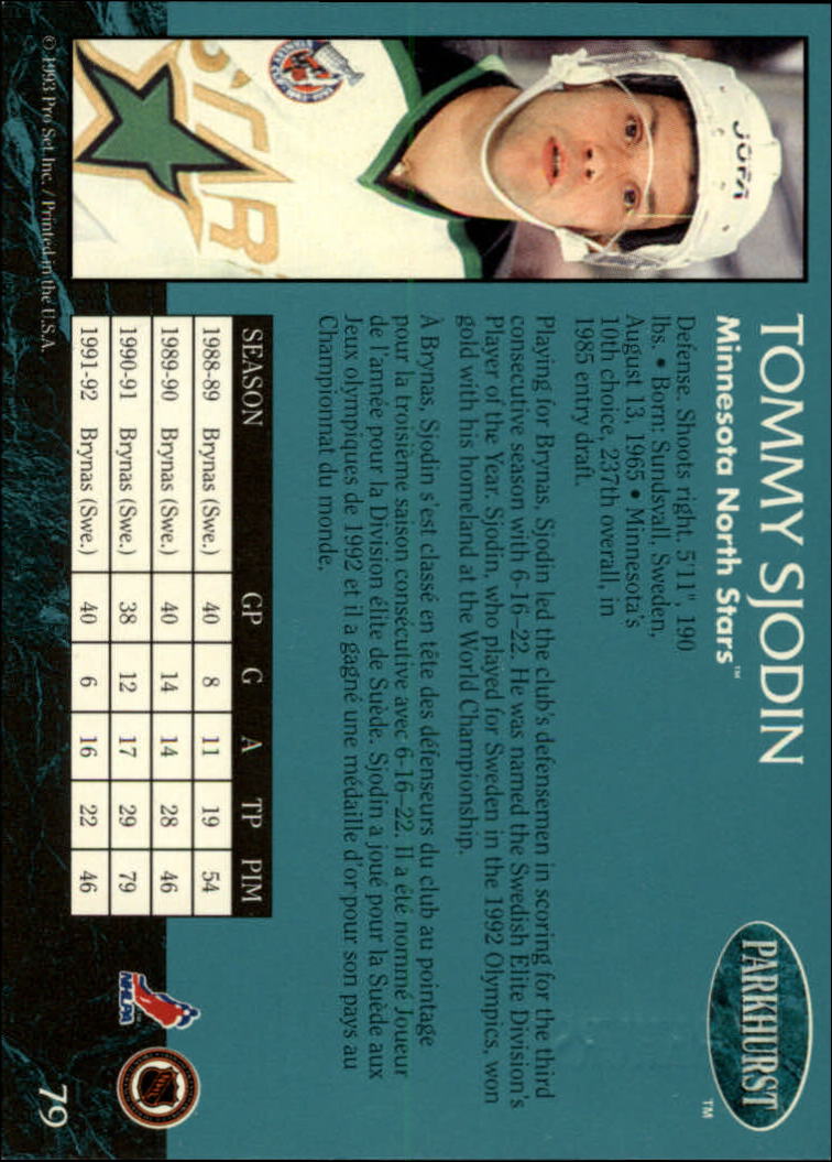 1992-93 Parkhurst Emerald Ice #79 Tommy Sjodin back image