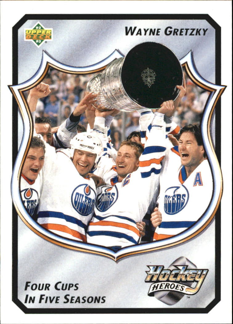 1992-93 Upper Deck Wayne Gretzky Heroes #13 Four Cups in Five/Seasons