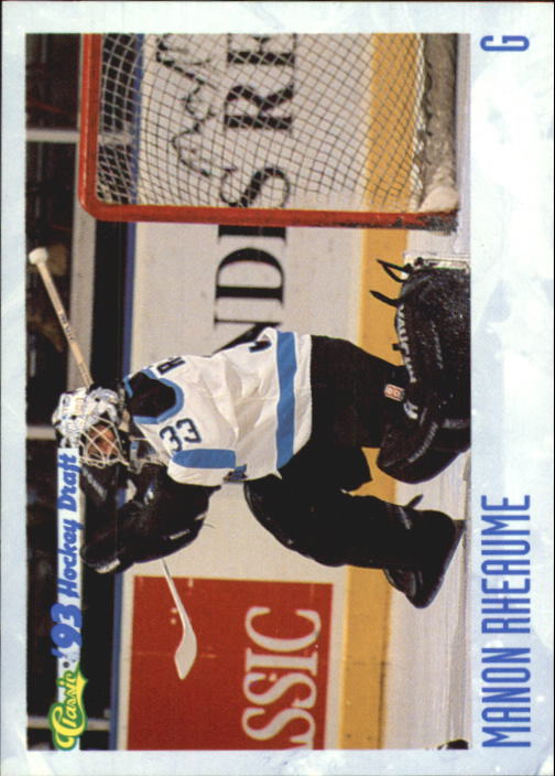 1993 Classic Pro Prospects #1 Manon Rheaume - NM-MT - Ziggy's Eastpointe  Sportscards