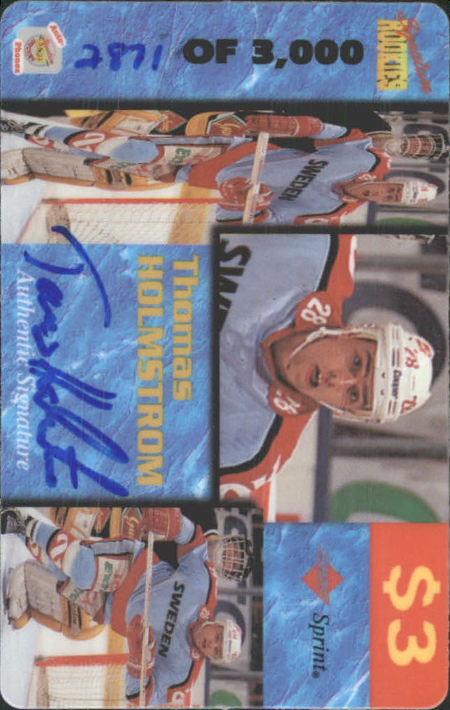 1995 Signature Rookies Auto-Phonex Phone Cards #19 Thomas Holmstrom