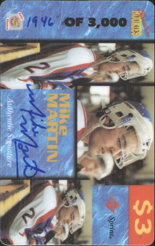1995 Signature Rookies Auto-Phonex Phone Cards #28 Mike Martin